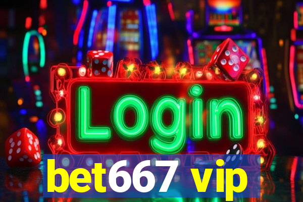 bet667 vip